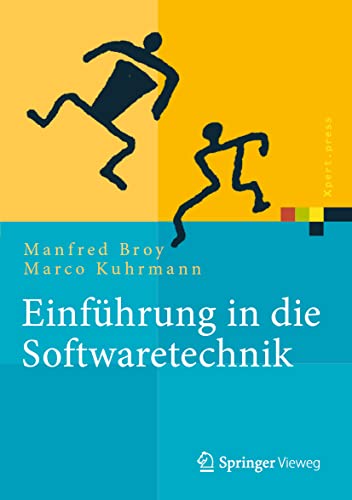 Stock image for Einfhrung in die Softwaretechnik (Xpert.press) (German Edition) for sale by Books Unplugged