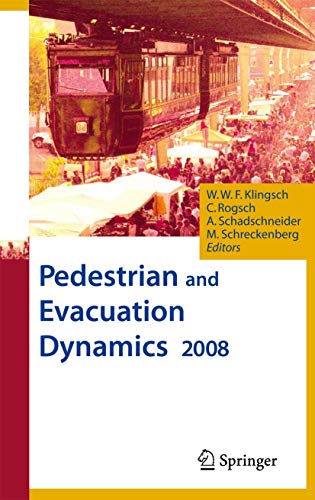 Stock image for Pedestrian and Evacuation Dynamics 2008 for sale by Lucky's Textbooks