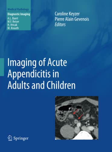 Stock image for Imaging of Acute Appendicitis in Adults and Children (Medical Radiology) for sale by Mispah books