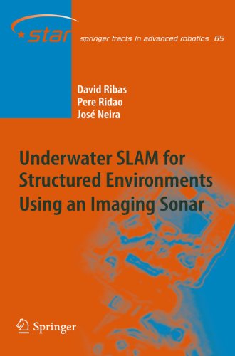9783662506585: Underwater SLAM for Structured Environments Using an Imaging Sonar: 65 (Springer Tracts in Advanced Robotics)