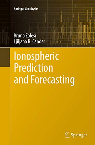 9783662507667: Ionospheric Prediction and Forecasting (Springer Geophysics)