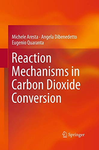 Beispielbild fr Reaction Mechanisms in Carbon Dioxide Conversion zum Verkauf von Ria Christie Collections