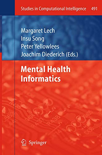 Stock image for Mental Health Informatics (Studies in Computational Intelligence, 491) for sale by Lucky's Textbooks
