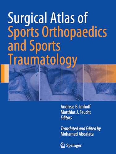 9783662508541: Surgical Atlas of Sports Orthopaedics and Sports Traumatology