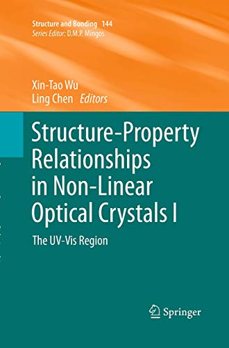 Stock image for Structure-Property Relationships in Non-Linear Optical Crystals I : The UV-Vis Region for sale by Ria Christie Collections