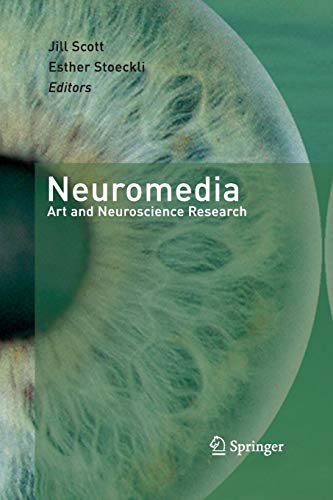 9783662509043: Neuromedia: Art and Neuroscience Research