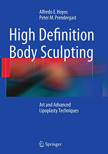 9783662509746: High Definition Body Sculpting: Art and Advanced Lipoplasty Techniques