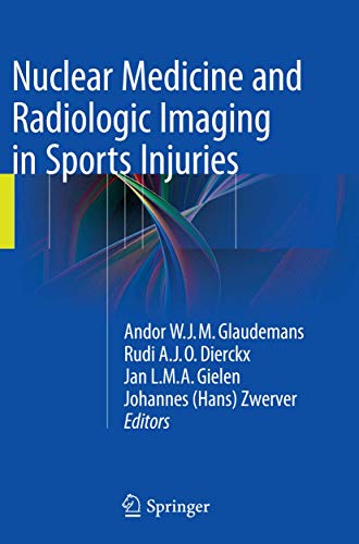 9783662509876: Nuclear Medicine and Radiologic Imaging in Sports Injuries