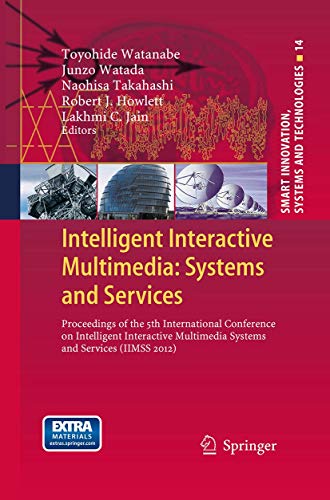 9783662509999: Intelligent Interactive Multimedia: Systems and Services: Proceedings of the 5th International Conference on Intelligent Interactive Multimedia Systems and Services Iimss 2012: 14