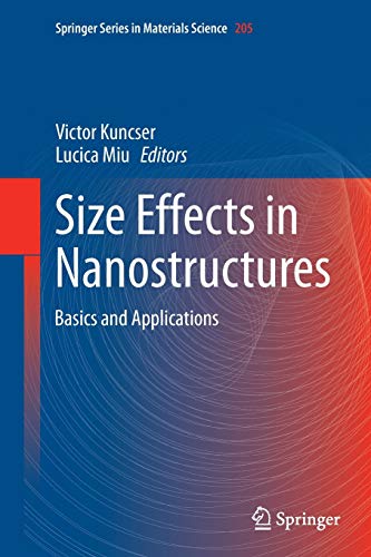 9783662510216: Size Effects in Nanostructures: Basics and Applications: 205