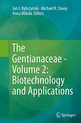 Stock image for The Gentianaceae - Volume 2: Biotechnology and Applications for sale by Ria Christie Collections