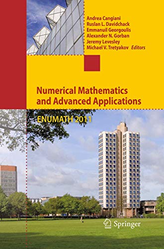 9783662511299: Numerical Mathematics and Advanced Applications 2011: Proceedings of the 9th European Conference on Numerical Mathematics and Advanced Applications
