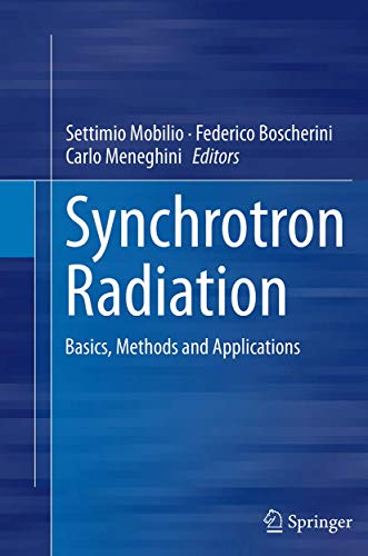 Synchrotron Radiation : Basics, Methods and Applications - Settimio Mobilio