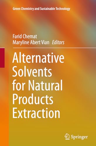 9783662513859: Alternative Solvents for Natural Products Extraction
