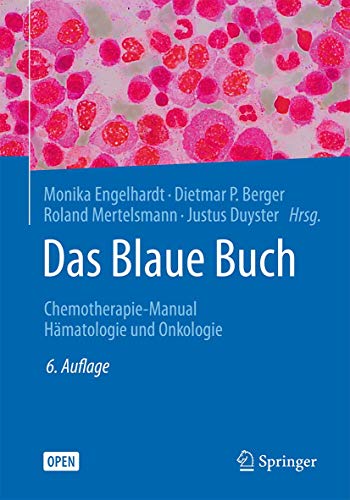 9783662514191: Das Blaue Buch: Chemotherapie-Manual Hmatologie und Onkologie