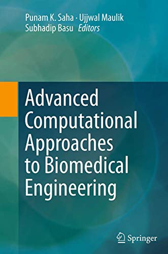 Imagen de archivo de Advanced Computational Approaches to Biomedical Engineering a la venta por Ria Christie Collections