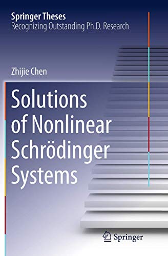 9783662515426: Solutions of Nonlinear Schrӧdinger Systems