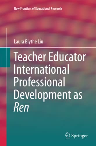 Beispielbild fr Teacher Educator International Professional Development as Ren (New Frontiers of Educational Research) zum Verkauf von Lucky's Textbooks