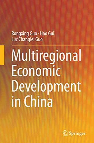 9783662516546: Multiregional Economic Development in China