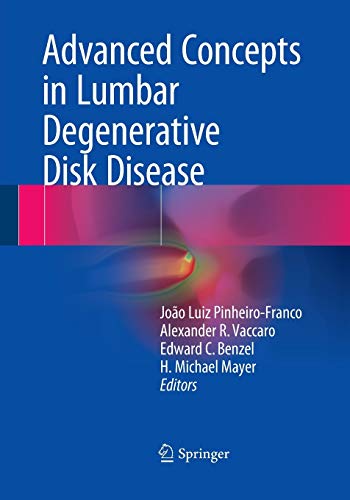 Beispielbild fr Advanced Concepts in Lumbar Degenerative Disk Disease zum Verkauf von Lucky's Textbooks