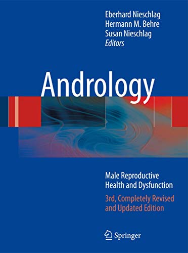 Beispielbild fr Andrology: Male Reproductive Health and Dysfunction zum Verkauf von Revaluation Books