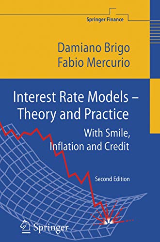 9783662517437: Interest Rate Models - Theory and Practice: With Smile, Inflation and Credit (Springer Finance)