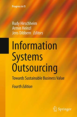 Imagen de archivo de Information Systems Outsourcing: Towards Sustainable Business Value (Progress in IS) a la venta por dsmbooks
