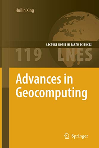 9783662518670: Advances in Geocomputing: 119 (Lecture Notes in Earth Sciences)
