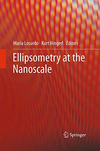 9783662519714: Ellipsometry at the Nanoscale