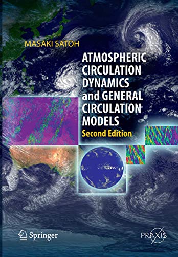 Stock image for Atmospheric Circulation Dynamics and General Circulation Models for sale by Ria Christie Collections