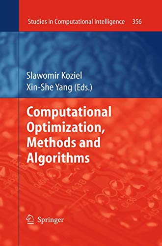 9783662520048: Computational Optimization, Methods and Algorithms (Studies in Computational Intelligence, 356)