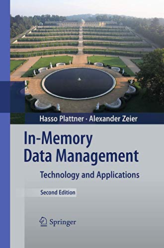 9783662520499: In-Memory Data Management: Technology and Applications
