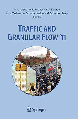 Imagen de archivo de Traffic and Granular Flow '11 a la venta por Lucky's Textbooks