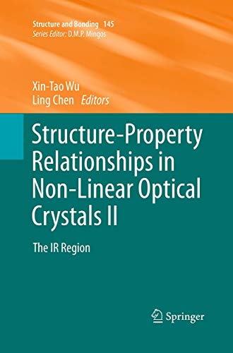 9783662522097: Structure-Property Relationships in Non-Linear Optical Crystals II: The IR Region