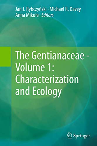 9783662522523: The Gentianaceae - Volume 1: Characterization and Ecology