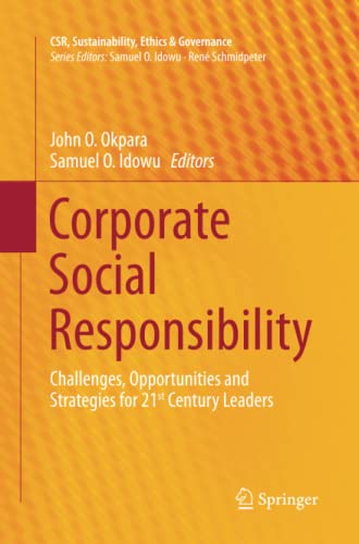 Stock image for Corporate Social Responsibility. Challenges, Opportunities and Strategies for 21st Century Leaders. for sale by Gast & Hoyer GmbH
