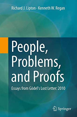 Stock image for People, Problems, and Proofs: Essays from Gdel's Lost Letter: 2010 for sale by Revaluation Books
