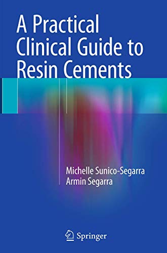 9783662523353: A Practical Clinical Guide to Resin Cements