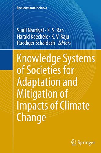 9783662523889: Knowledge Systems of Societies for Adaptation and Mitigation of Impacts of Climate Change (Environmental Science and Engineering)