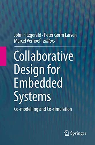 Stock image for Collaborative Design for Embedded Systems: Co-modelling and Co-simulation for sale by Lucky's Textbooks