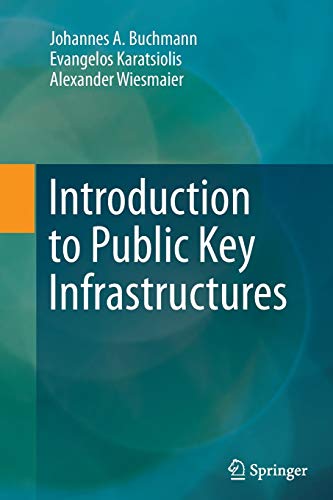 Beispielbild fr Introduction to Public Key Infrastructures zum Verkauf von AwesomeBooks