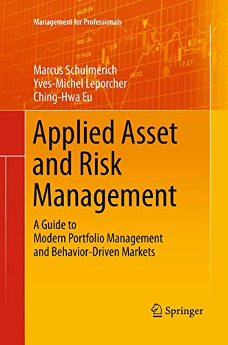 9783662525753: Applied Asset and Risk Management: A Guide to Modern Portfolio Management and Behavior-Driven Markets (Management for Professionals)