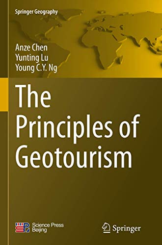 Imagen de archivo de The Principles of Geotourism (Springer Geography) a la venta por Lucky's Textbooks