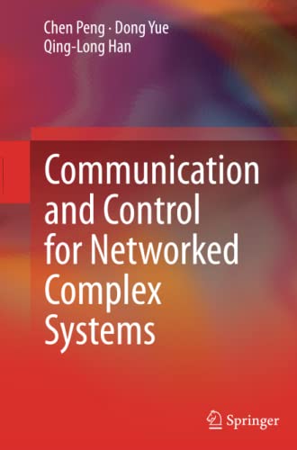 Imagen de archivo de Communication and Control for Networked Complex Systems a la venta por Revaluation Books