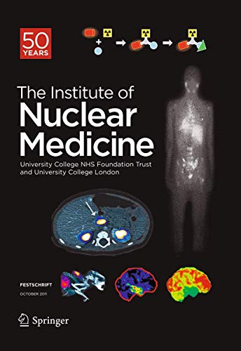 9783662526408: Festschrift – The Institute of Nuclear Medicine: 50 Years