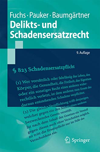 Beispielbild fr Delikts- und Schadensersatzrecht (Springer-Lehrbuch) (German Edition) zum Verkauf von GF Books, Inc.