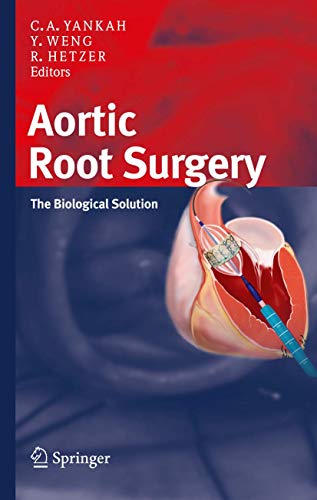9783662526897: Aortic Root Surgery: The Biological Solution