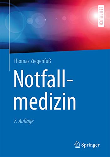 Beispielbild fr Notfallmedizin (Springer-Lehrbuch) zum Verkauf von medimops