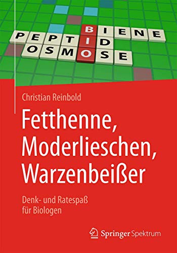 Beispielbild fr Fetthenne, Moderlieschen, Warzenbeier. Denk- und Ratespa fr Biologen. zum Verkauf von Antiquariat im Hufelandhaus GmbH  vormals Lange & Springer