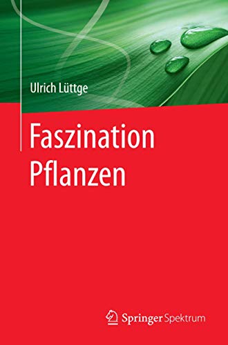 Stock image for Faszination Pflanzen for sale by Blackwell's